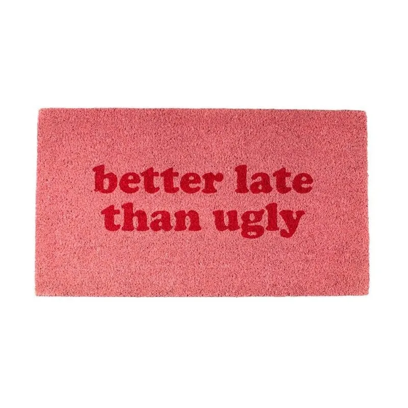 ZERBINO "BETTER LATE THAN UGLY"